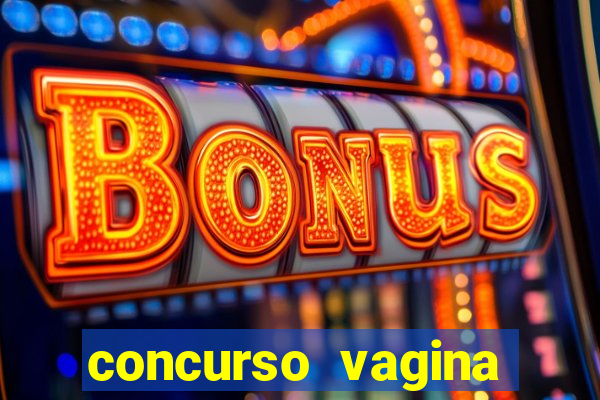 concurso vagina mais linda